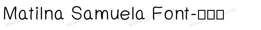 Matilna Samuela Font字体转换